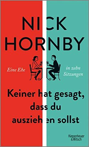 Keiner hat gesagt, dass du ausziehen sollst by Nick Hornby