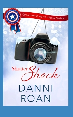 Shutter Shock Christmas in July by Danni Roan
