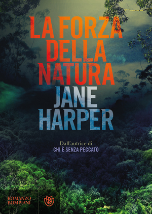 La forza della natura by Jane Harper