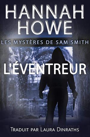 L'Éventreur by Laura Dinraths, Hannah Howe