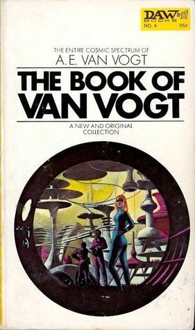 The Book of Van Vogt by A.E. van Vogt