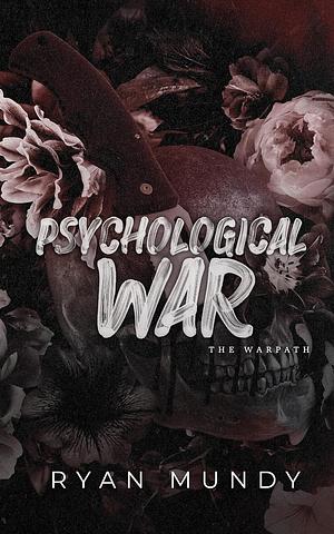 Psychological War by Ryan Mundy