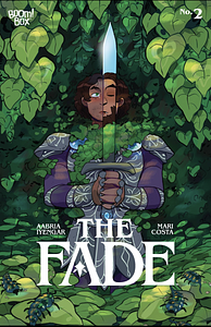 The Fade #2 by Aabria Iyengar