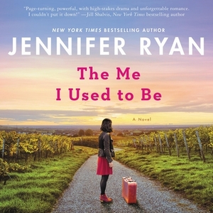 The Me I Used to Be by Jennifer Ryan