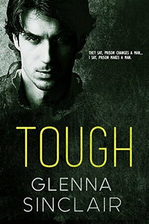 Tough by Glenna Sinclair