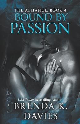 Bound by Passion by Brenda K. Davies