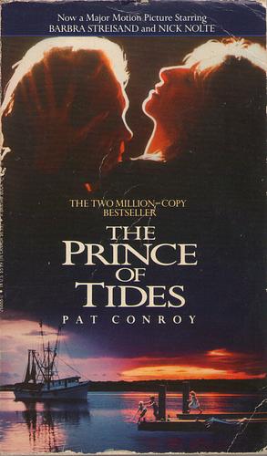 The Prince of Tides: A Novel by Pat Conroy, Pat Conroy