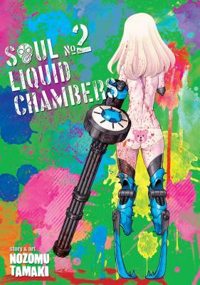 Soul Liquid Chambers, Vol. 2 by Nozomu Tamaki