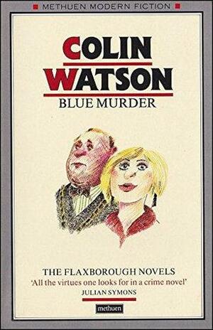 Blue Murder by Colin Watson