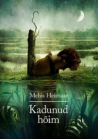 Kadunud hõim by Mehis Heinsaar