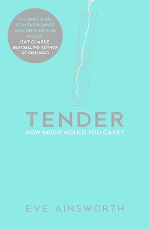 Tender by Eve Ainsworth