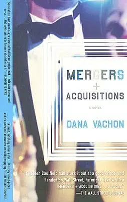 Mergers &amp; Acquisitions by Dana Vachon