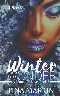 Winter Wonder by Tina Martin