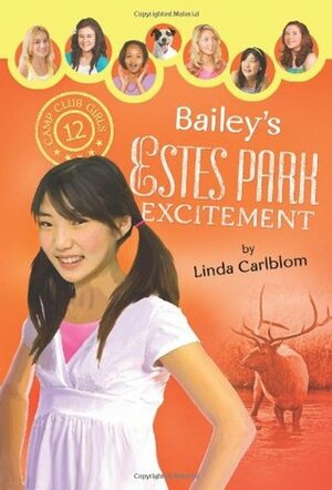Bailey's Estes Park Excitement by Linda McQuinn Carlblom