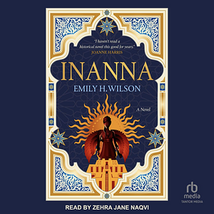 Inanna by Emily H. Wilson