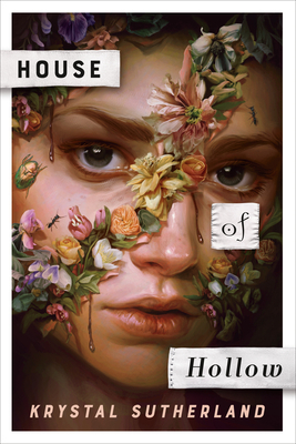 Book cover for House of Hollow by Krystal Sutherland