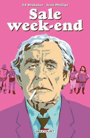 Sale Week-end by Ed Brubaker