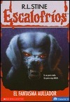 El Fantasma Aullador by R.L. Stine