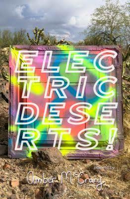 Electric Deserts! by Amber McCrary