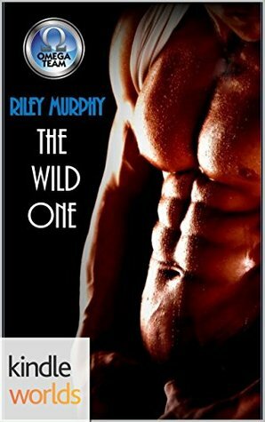 The Wild One by Riley Murphy