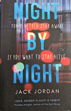 Night by Night by Jack Jordan