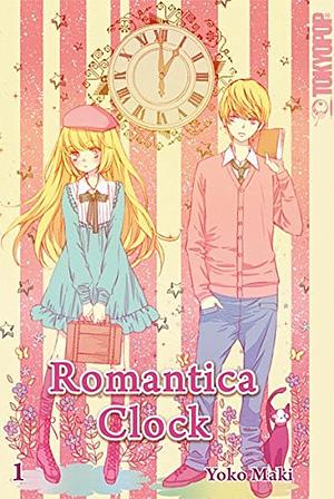 Romantica Clock, Band 1 by Yōko Maki