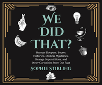 We Did That? by Sophie Stirling
