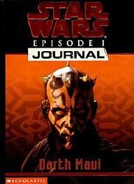 Star Wars: Episode I Journal - Darth Maul by Jude Watson