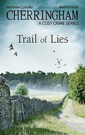 Trail of Lies by Matthew Costello, Neil Richards
