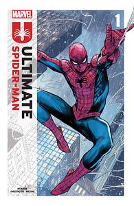 Ultimate Spider-Man (2024) #1 by Jonathan Hickman
