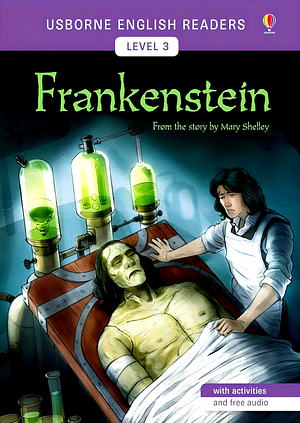 Frankenstein by Mary Shelley