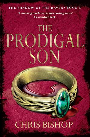 The Prodigal Son by Chris Bishop, Chris Bishop