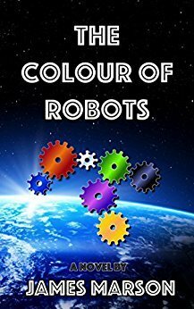 The Colour of Robots by James Marson