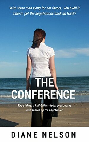 The Conference by Diane Nelson