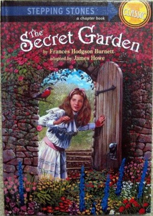 The Secret Garden (Stepping Stone Book Classics) by Nancy Carpenter, Frances Hodgson Burnett, James Howe