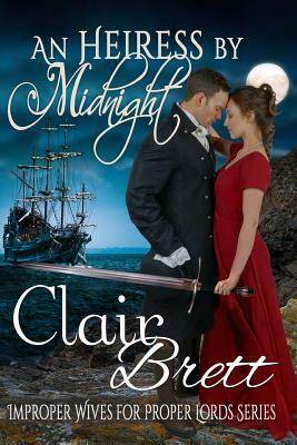 An Heiress by Midnight by Clair Brett