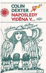 Naposledy viděna v... by Colin Dexter