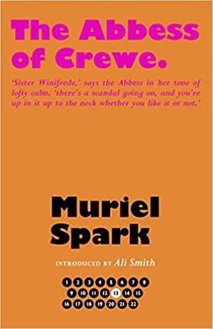 The Abbess of Crewe by Muriel Spark