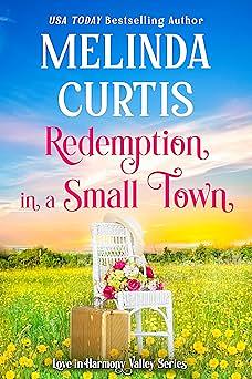 Redemption in a Small Town by Melinda Curtis