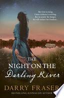 The Night on the Darling River by Darry Fraser