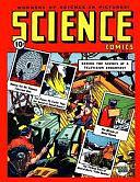 Science Comics #4 by Israel Escamilla, Ace Magazines