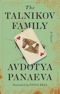 The Talnikov Family by Avdotya Panaeva