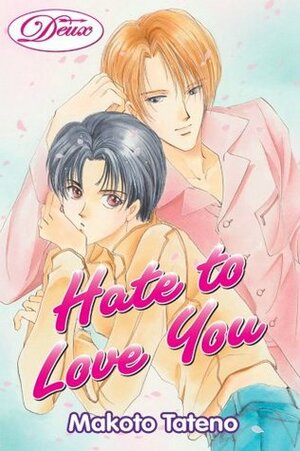 Hate To Love You by Makoto Tateno