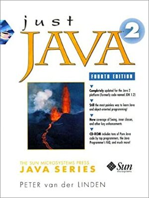 Just Java 2 With Contains Extensive Sample Code, Tons of Freeware by Peter van der Linden