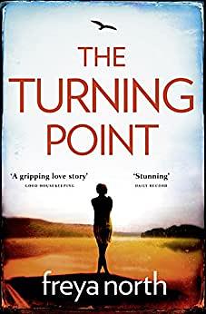 The Turning Point by Freya North