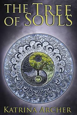 The Tree of Souls by Katrina Archer