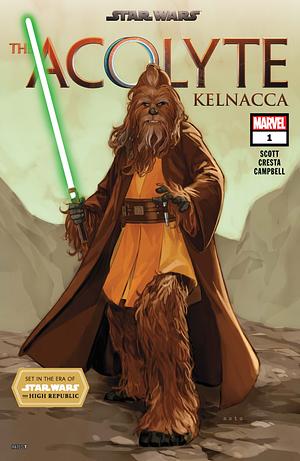 Star Wars: The Acolyte - Kelnacca #1 by Cavan Scott