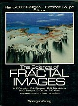 The Science of Fractal Images by Michael F. Barnsley, Benoît B. Mandelbrot, Robert L. Devaney, Richard F. Voss, Heinz-Otto Peitgen, Dietmar Saupe