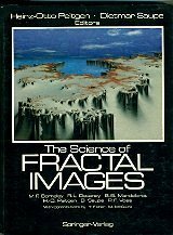 The Science of Fractal Images by Richard F. Voss, Benoît B. Mandelbrot, Michael F. Barnsley, Heinz-Otto Peitgen, Dietmar Saupe, Robert L. Devaney