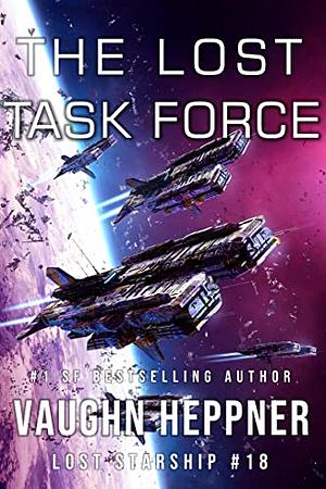 The Lost Task Force by Vaughn Heppner